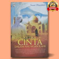 Image of Ketika Cinta dalam Naungan Ilahi