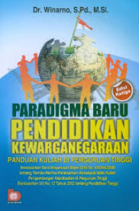 Image of Paradigma Baru Pendidikan Kewarganegaraan: Paduan kulish di perguruan tinggi