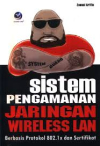 Image of Sistem Pengamanan Jaringan Wireless Lan