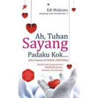 Image of Ah Tuhan Sayang Padaku Kok..
